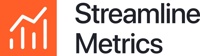Streamline Metrics