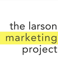 The Larson Marketing Project